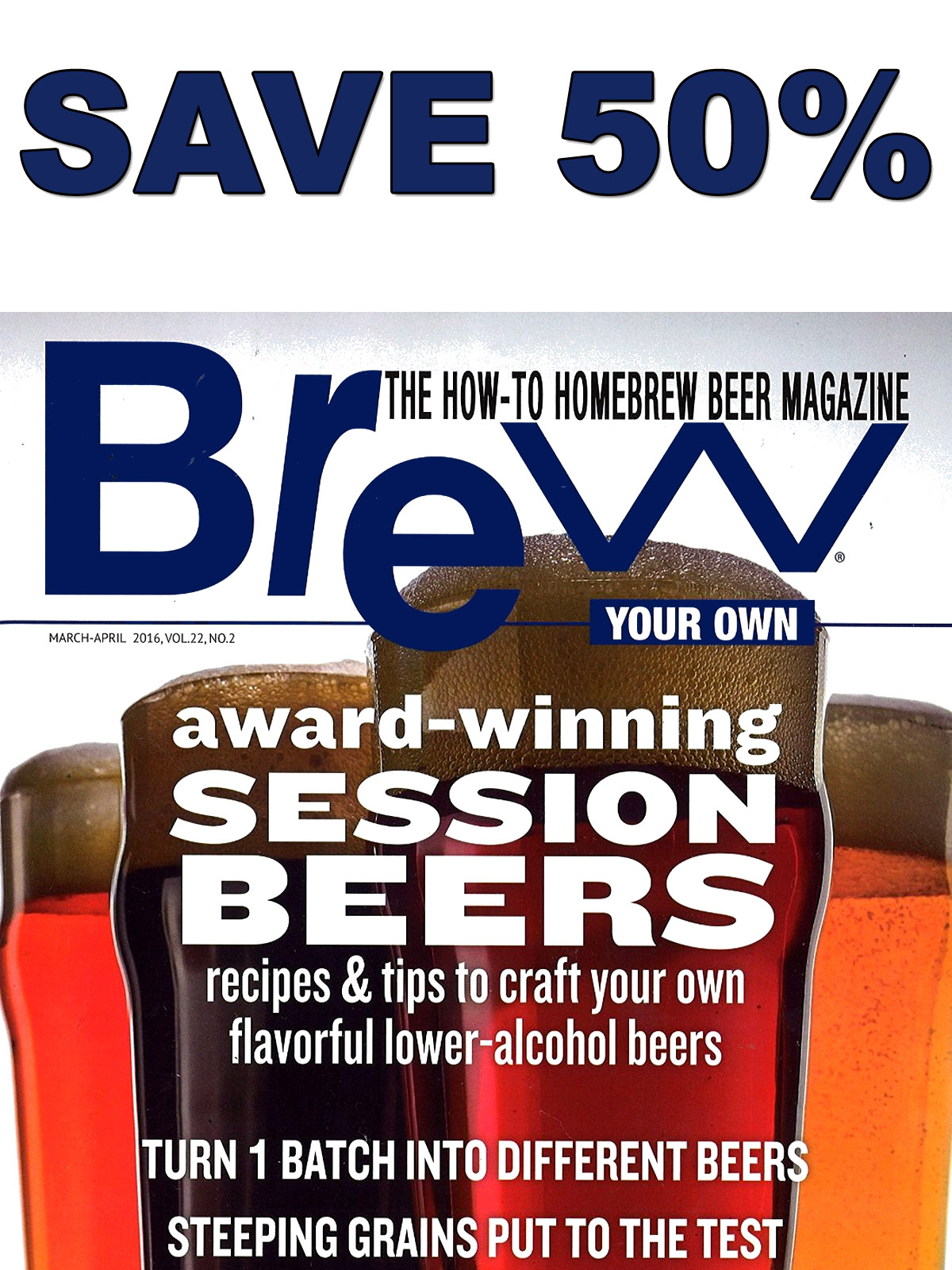  Coupon Code For Save 50% On A Subscription to Brew Your Own Magazine  Coupon Code