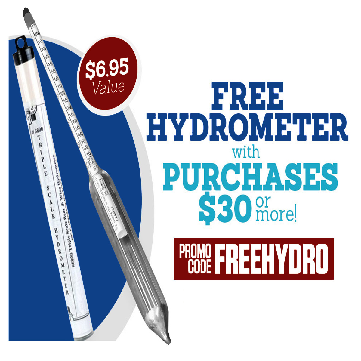  Coupon Code For Get a Free Home Brewing Hydrometer with any $30 + Purchase Coupon Code