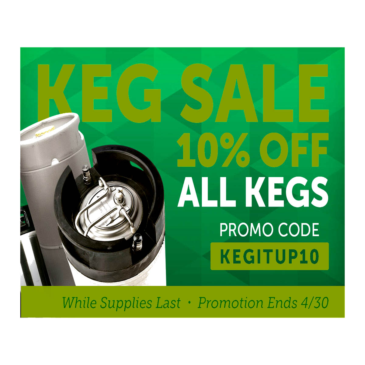  Coupon Code For Save 10% Off All Kegs at Homebrew Supply Coupon Code